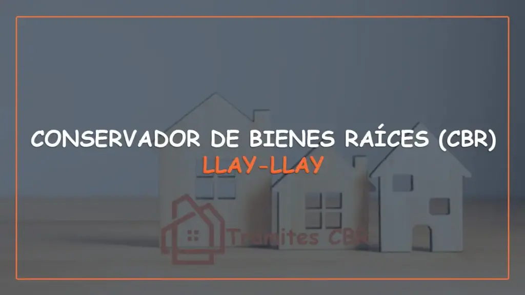 Conservador de bienes raices Llay Llay